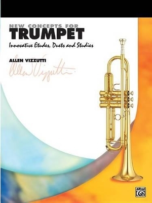 New Concepts for Trumpet - Allen Vizzutti