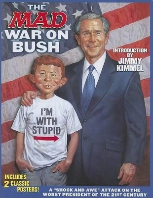 The Mad War on Bush