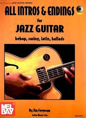 All Intros and Endings for Jazz Guitar - Jim Ferguson