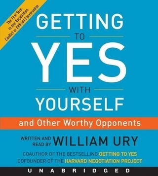 Getting to Yes With Yourself Unabridged CD: (and Other Worthy Opponents)