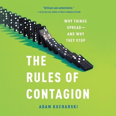 The Rules of Contagion - Adam Kucharski