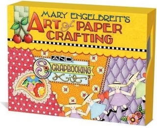 Mary Engelbreit's Art of Paper Crafting