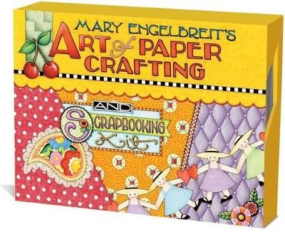 Mary Engelbreit's Art of Paper Crafting - Mary Engelbreit