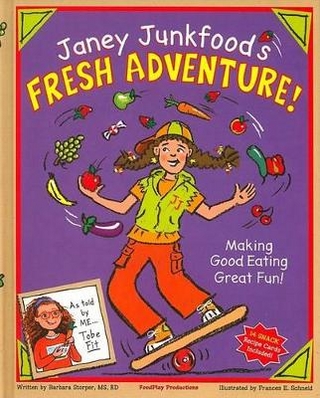 Janey Junkfood's Fresh Adventure!
