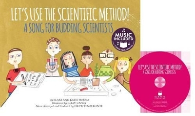 Let's Use the Scientific Method! - Katie Hoena, Blake Hoena