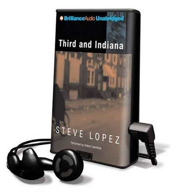 Third and Indiana - Steve Lopez