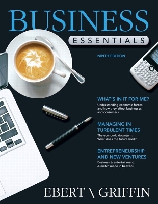 Business Essentials Plus NEW MyBizLab with Pearson eText -- Access Card Package
