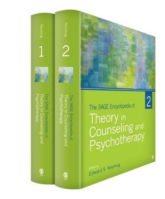The SAGE Encyclopedia of Theory in Counseling and Psychotherapy - 