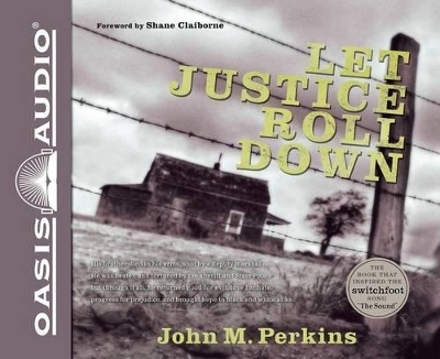 Let Justice Roll Down - Dr John M Perkins