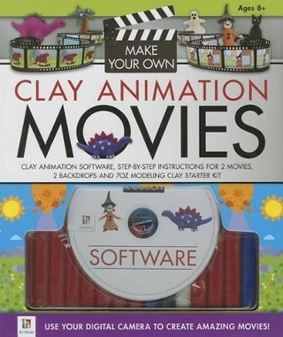 Make Your Own Clay Animation Movies