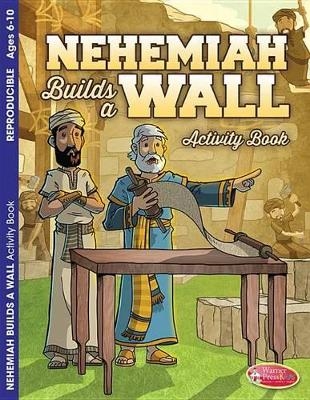 Nehemiah Builds a Wall