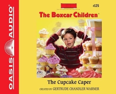 The Cupcake Caper - Gertrude Chandler Warner