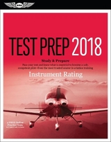Instrument Rating Test Prep 2018 / Airman Knowledge Testing Supplement - Aviation Supplies & Academics, Inc.; U. S. Department of Transportation Federal Aviation Administration