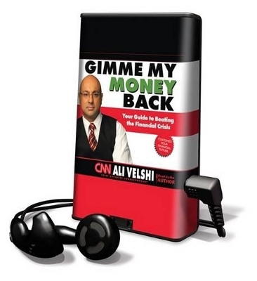 Gimme My Money Back - Ali Velshi
