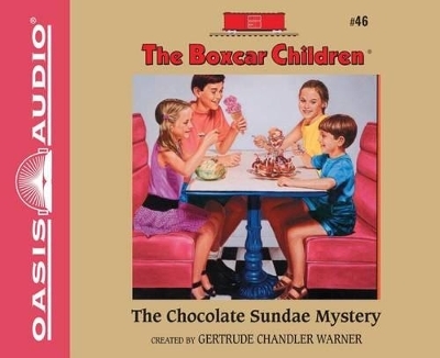 The Chocolate Sundae Mystery - Gertrude Chandler Warner