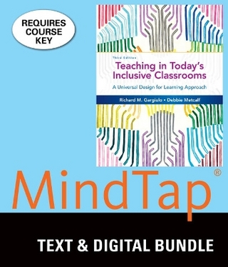 Bundle: Teaching in Today's Inclusive Classrooms: A Universal Design for Learning Approach, 3rd + Mindtap Education, 1 Term (6 Months) Printed Access Card