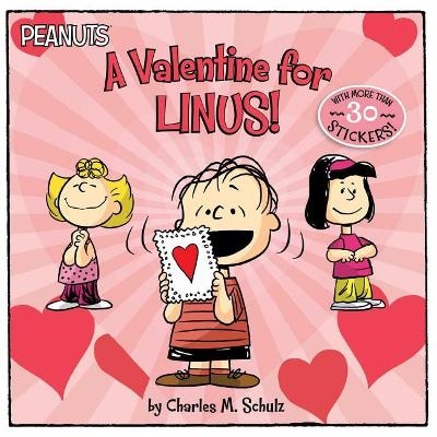 A Valentine for Linus! - Charles M Schulz
