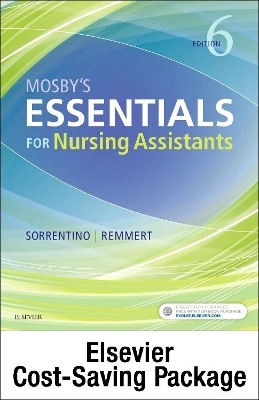 Mosby's Essentials for Nursing Assistants - Text, Workbook, and Clinical Skills Package