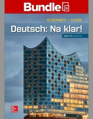 Gen Combo Looseleaf Deutsch: Na Klar; Connect Access Card - Robert Di Donato