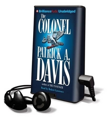 The Colonel - Patrick A Davis