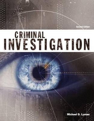 Criminal Investigation (Justice Series) Plus Mylab Criminal Justice with Pearson Etext -- Access Card Package