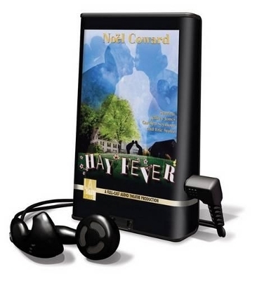 Hay Fever - Sir Noel Coward