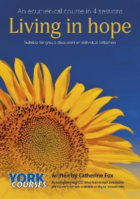 Living in Hope - Catherine Fox