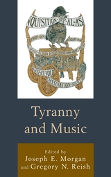 Tyranny and Music - 