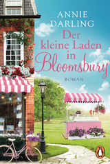 Der kleine Laden in Bloomsbury - Annie Darling