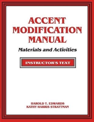Accent Modification - H. T. Edwards, Kathy Strattman