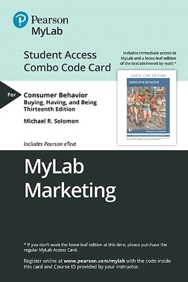 Mylab Marketing with Pearson Etext -- Combo Access Card -- For Consumer Behavior