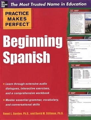 Practice Makes Perfect Beginning Spanish - Ronni L Gordon, David M Stillman