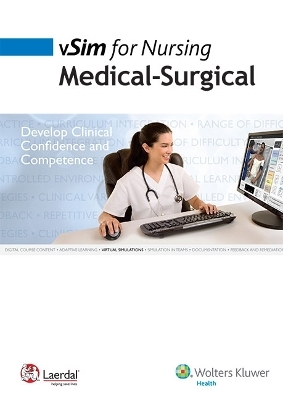 Laerdal vSim for Nursing Med-Surg, 24 Month Access; LWW DocuCare One-Year Access; plus LWW NCLEX-RN PassPoint Package