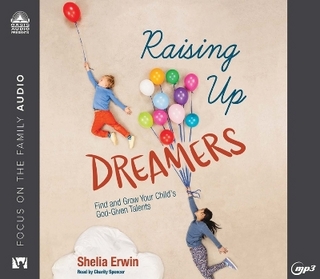 Raising Up Dreamers