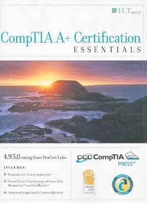 CompTIA A+ Certification Student Manual