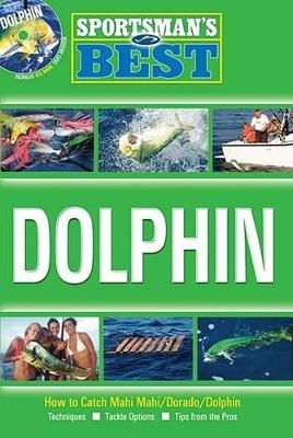 Sportsman's Best: Dolphin