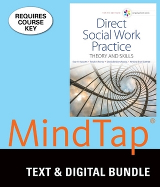 Bundle: Empowerment Series: Direct Social Work Practice: Theory and Skills, 10th + Lms Integrated for Mindtap Social Work, 1 Term (6 Months) Printed Access Card