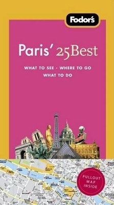 Fodor's Paris' 25 Best