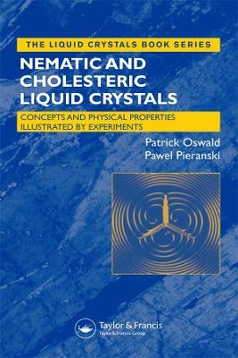 Liquid Crystals - Patrick Oswald, Pawel Pieranski