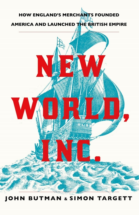 New World, Inc. -  John Butman,  Simon Targett