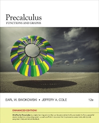 Bundle: Precalculus: Functions and Graphs, Enhanced Edition, 12th + Webassign Printed Access Card for Swokowski/Cole's Precalculus: Functions and Graphs, Enhanced Edition, 12th, Single-Term - Earl Swokowski, Jeffery Cole