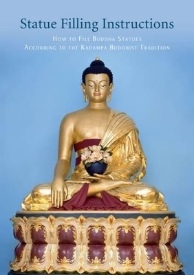 Statue Filling Instructions - Geshe Kelsang Gyatso
