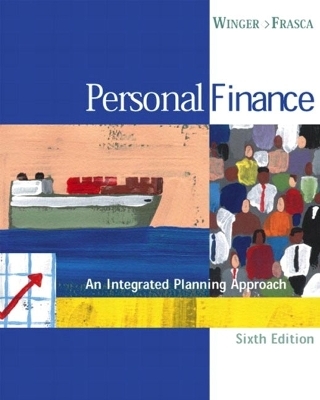 Personal Finance Integrated Planning Approach & Interactive Study Guide - Bernard R. Winger, Ralph J. Frasca