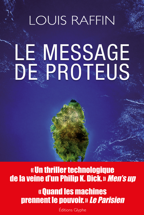 Le message de Proteus - Louis Raffin