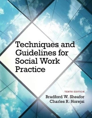 Techniques and Guidelines for Social Work Practice with Pearson eText Access Card Package