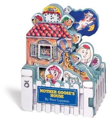 Mini House: Mother Goose's House - Peter Lippman