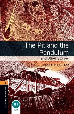 Oxford Bookworms Library: Level 2: The Pit and the Pendulum and Other Stories Audio Pack - Edgar Allen Poe