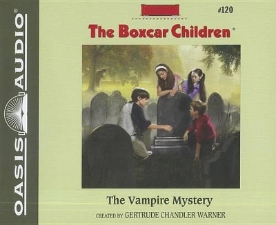 The Vampire Mystery - Gertrude Chandler Warner