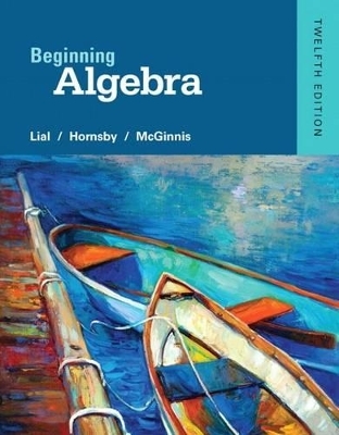 Beginning Algebra Plus New Mylab Math with Pearson Etext -- Access Card Package