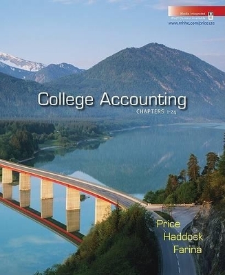 College Accounting, Chapters 1-24 -  Price,  Haddock,  Farina